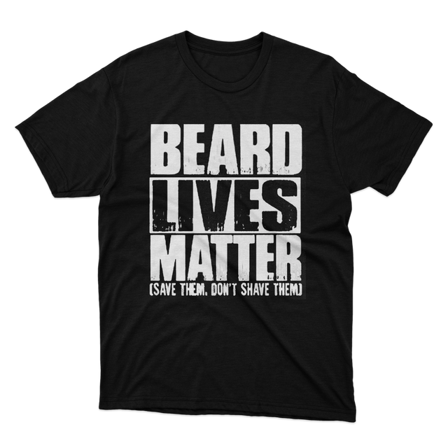 Beard Lives Matter Black T-Shirt
