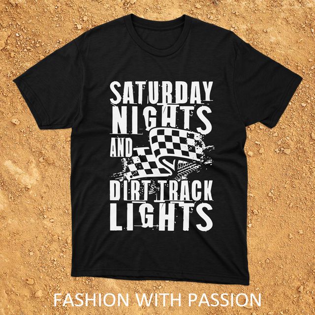 Saturday Nights Dirt Track Racing Black T-Shirt