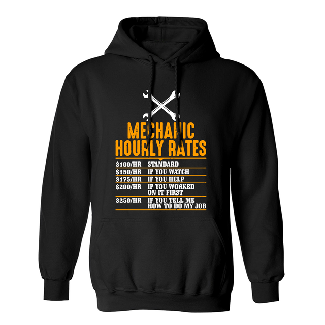 Hourly Rates Mechanic Black Hoodie