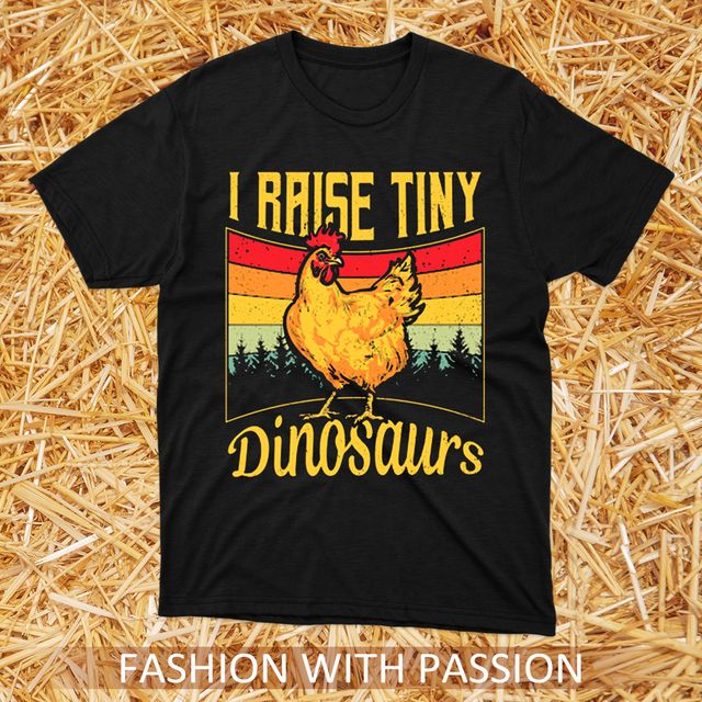 I Raise Tiny Dinosaurs Chickens Black T-Shirt