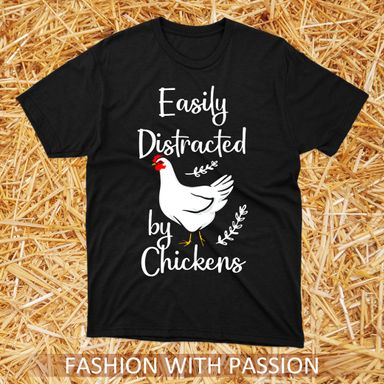 Easily Distracted By Chickens Black T-Shirt