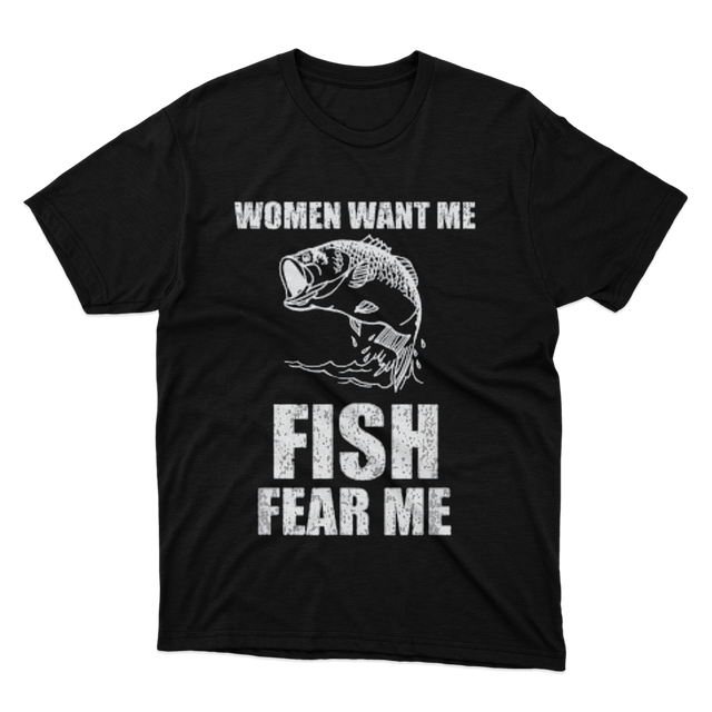 Women Want Me Fish Fear Me Black T-shirt