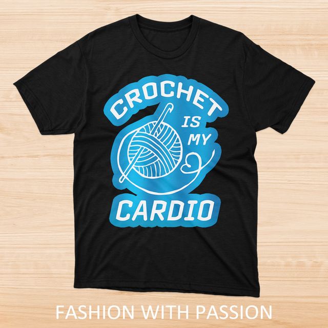 Crochet Is My Cardio Quilting Black T-Shirt
