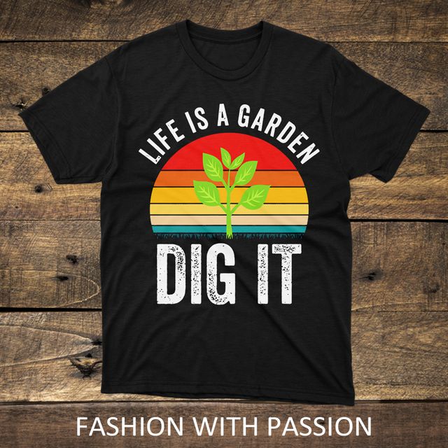 Life Is A Garden Gardening Black T-Shirt