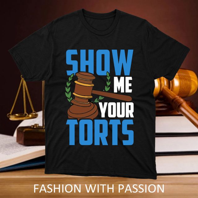Show Me Your Torts Lawyer Black T-Shirt