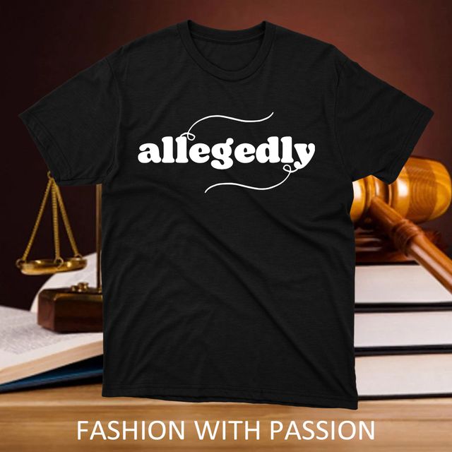 Allegedly Lawyer Black T-Shirt