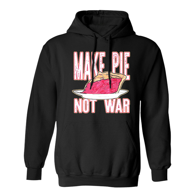 Make Pie Not War Black Hoodie