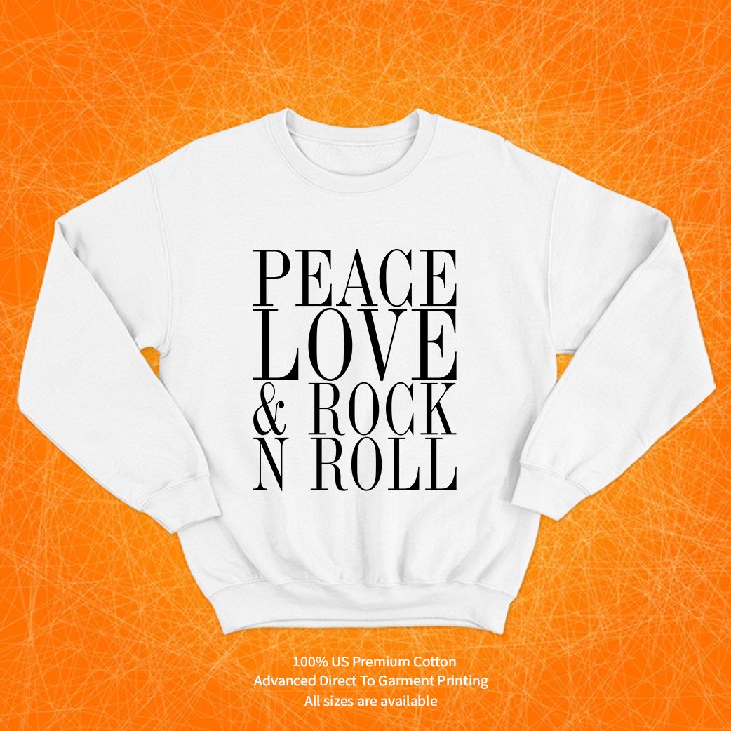 Love Peace And Rock N Roll White Sweatshirt image 1
