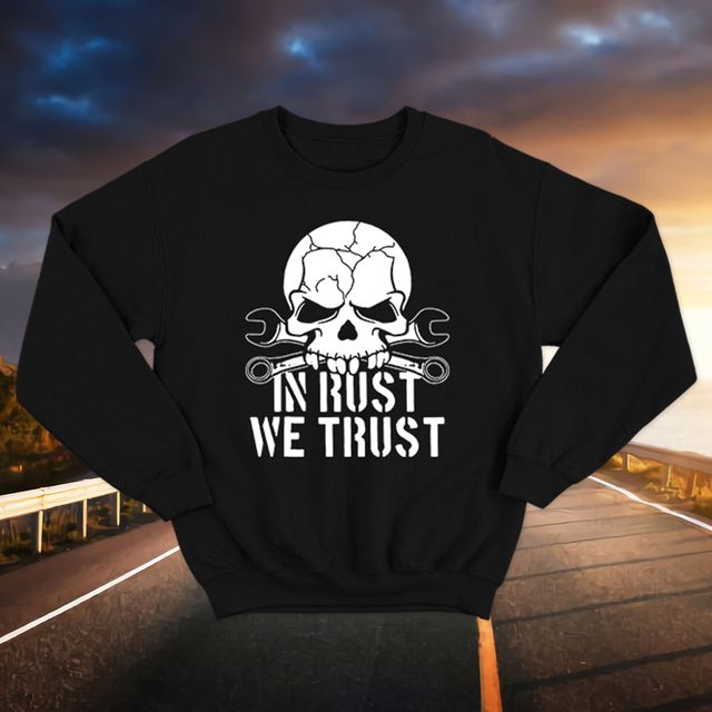 In Rust We Trust Black Sweatshirt