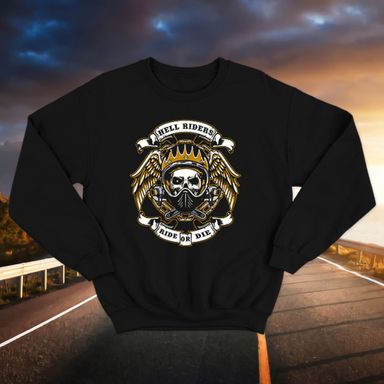 Hell Riders Ride Or Die Black Sweatshirt