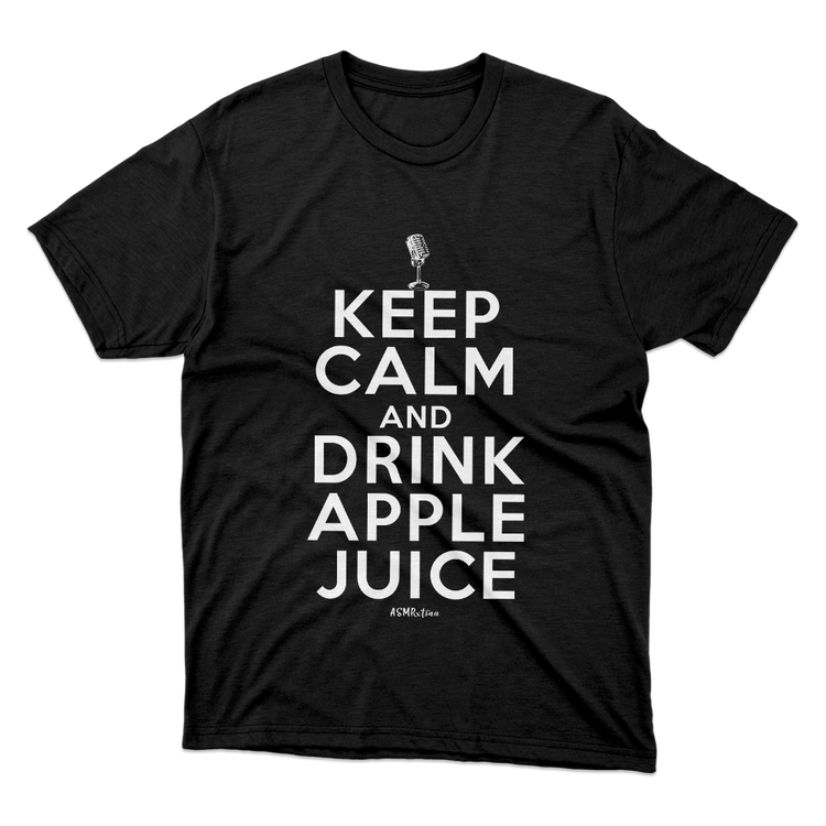 Keep Calm And Drink Apple Juice Black TShirt Fan Made Fits