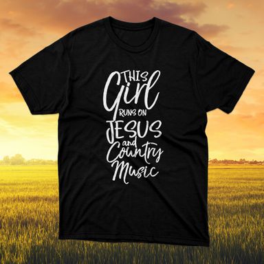 This Girl Runs on Jesus and Country Music Black T-Shirt