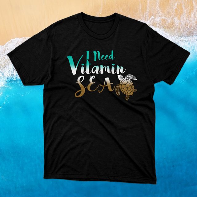 I Need Vitamin Sea Black T-Shirt