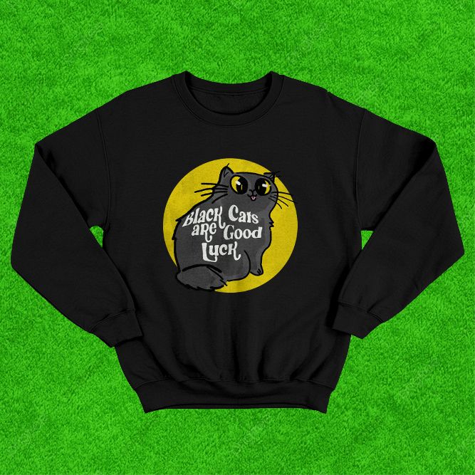 Black Cats Are Good Luck Black Sweatshirt image 1