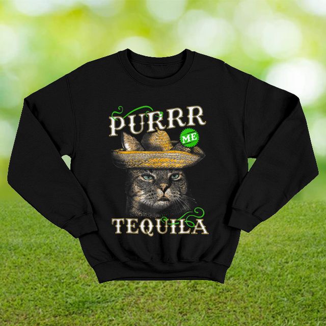 Purrr Tequila Black Sweatshirt