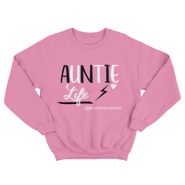 Auntie Life Light Pink Sweatshirt