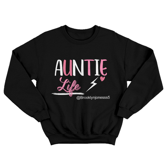 Auntie Life Black Sweatshirt