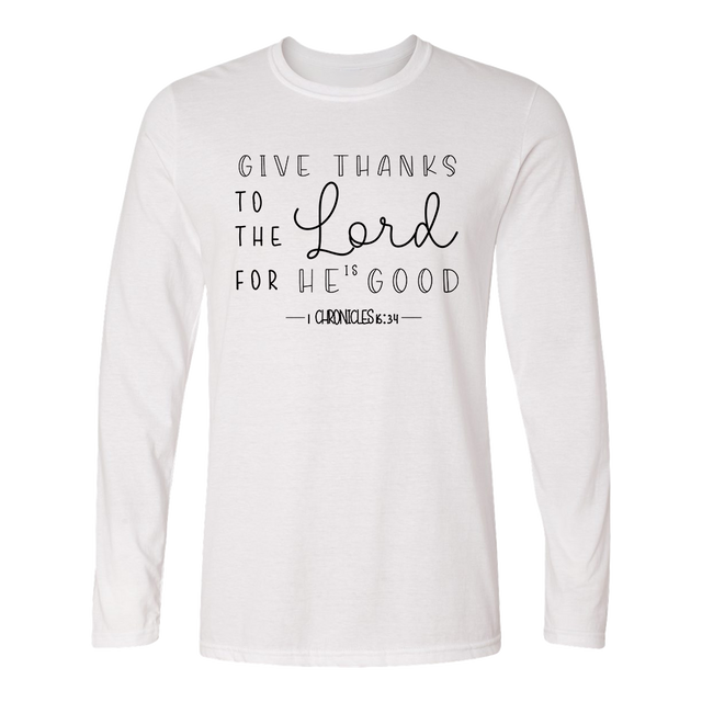 Give Thanks to the Lord White Long Sleeved Shirt