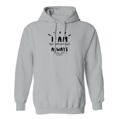 I am Always With You Gray Hoodie