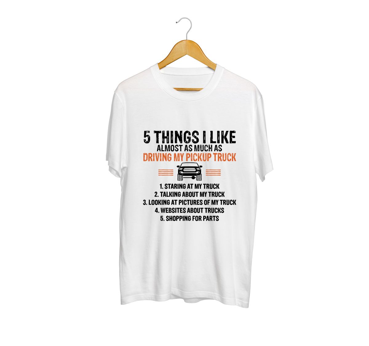 Fan Made Fits Pickup Truck White Things T-Shirt image 1