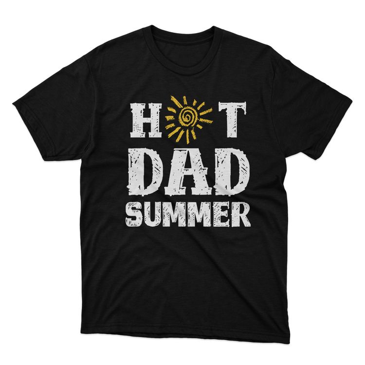 Fan Made Fits Hot Dad Summer Black T-Shirt image 1
