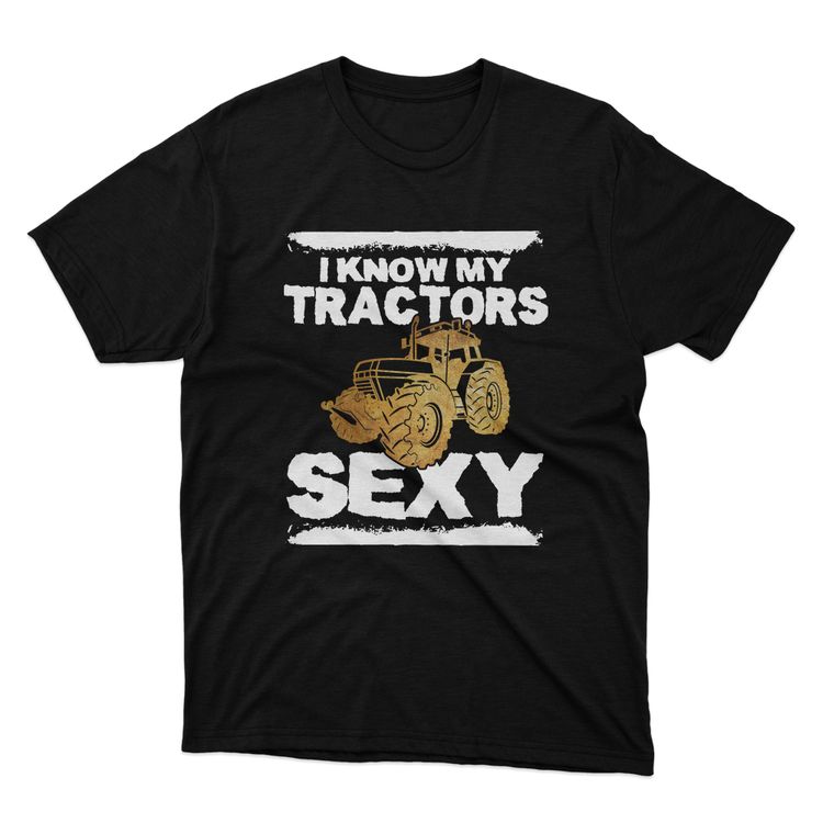Fan Made Fits I Know My Tractors Sexy Black T-Shirt image 1