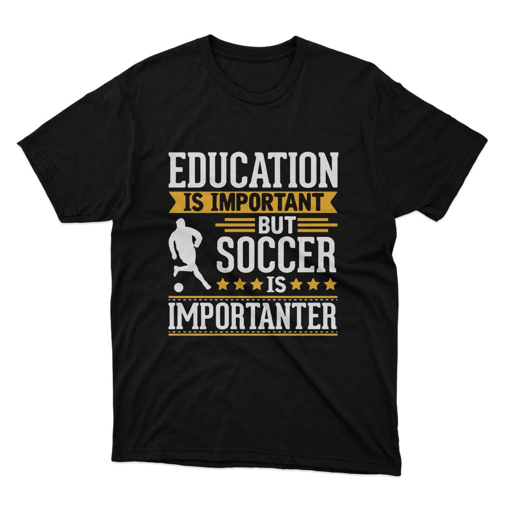 Fan Made Fits Soccer Black Education T-Shirt image 1