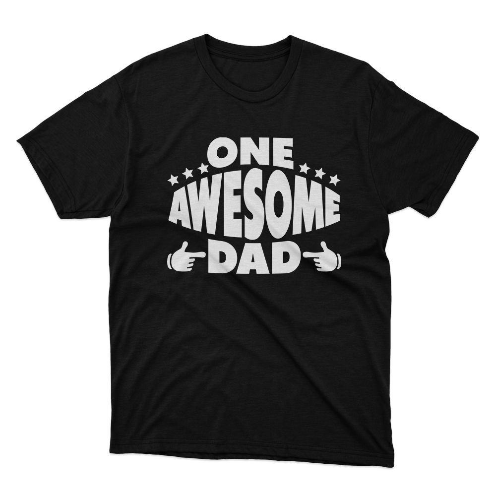 Fan Made Fits One Awesome Dad Black T-Shirt image 1