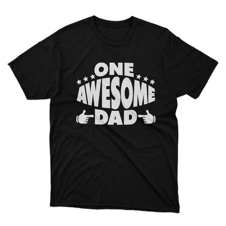 Fan Made Fits One Awesome Dad Black T-Shirt image 1