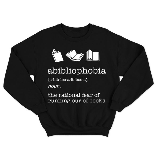 Fan Made Fits Book Lovers Black Abibliophobia Sweatshirt image 1