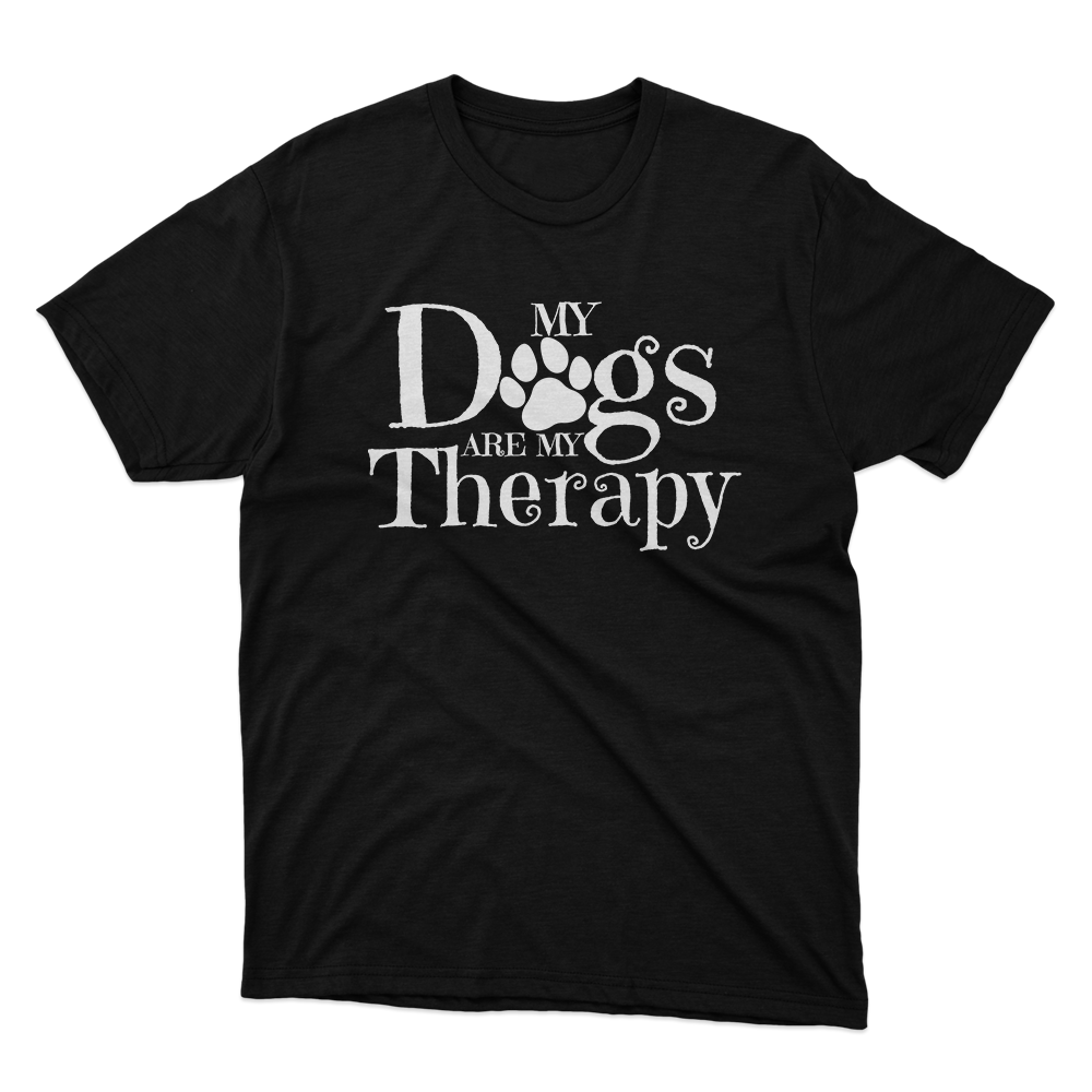 Fan Made Fits My Dogs Are My Therapy Black T-Shirt image 1