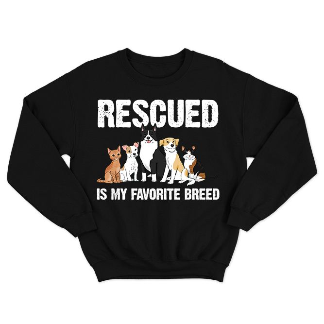 Fan Made Fits Pet Adoption 2 Black Rescued Sweatshirt image 1