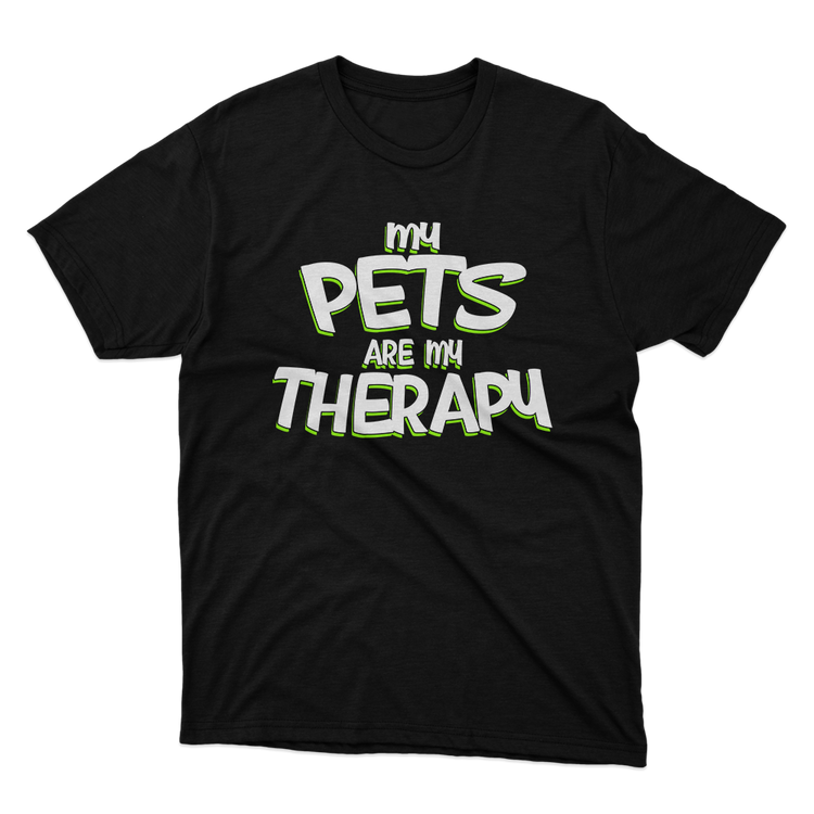 Fan Made Fits My Pets Are My Therapy Black T-Shirt image 1