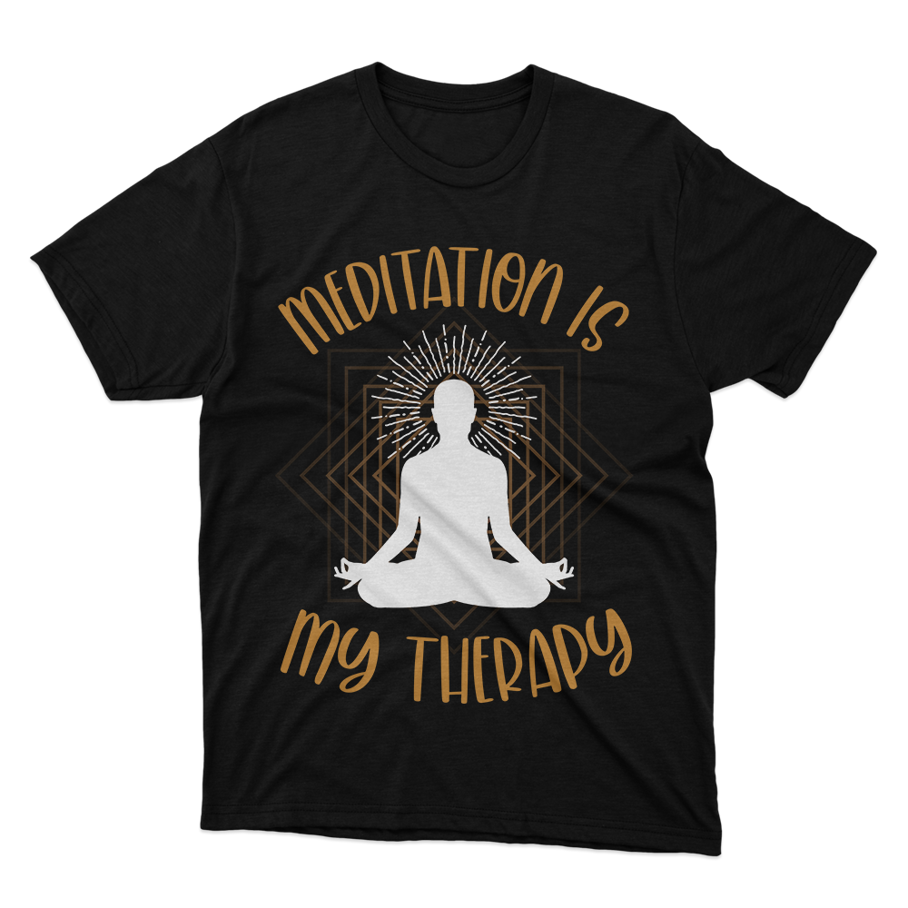 Fan Made Fits Meditation My Therapy Black T-Shirt image 1