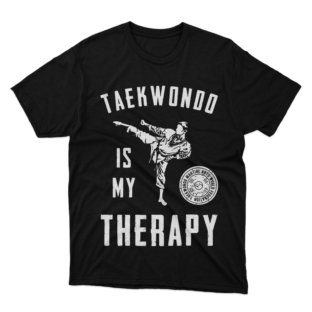 Fan Made Fits Taekwondo Is My Therapy Black T-Shirt image 1