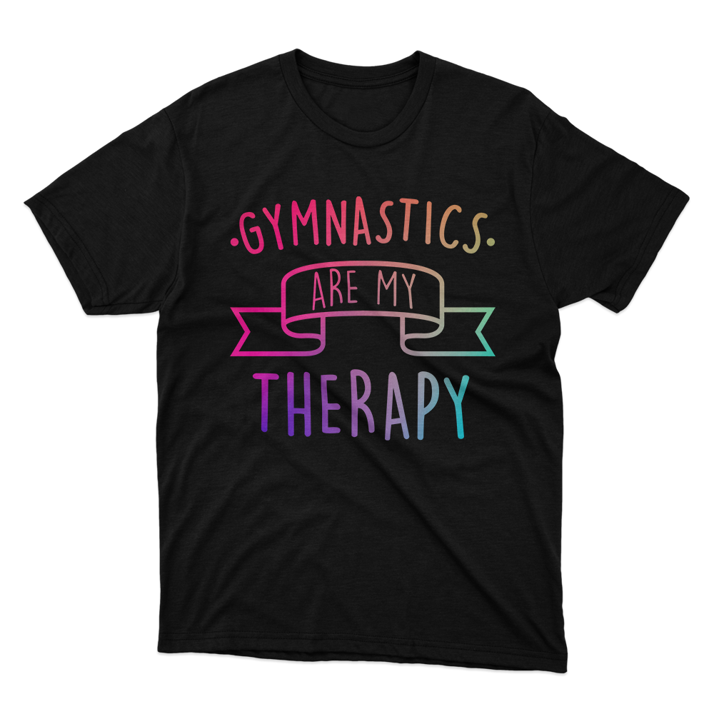 Fan Made Fits Gymnastics Are My Therapy T-Shirt image 1