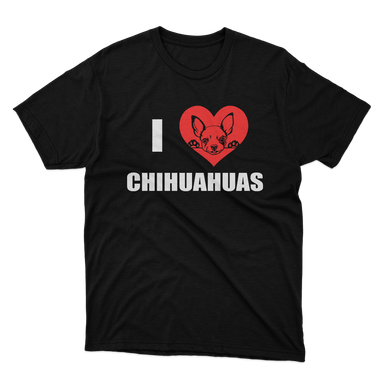 Fan Made Fits I Love Chihuahuas Black T-Shirt