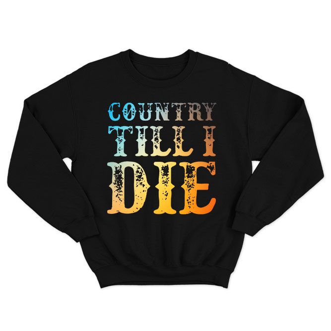 Fan Made Fits Classic Country Music Black Die Sweatshirt image 1