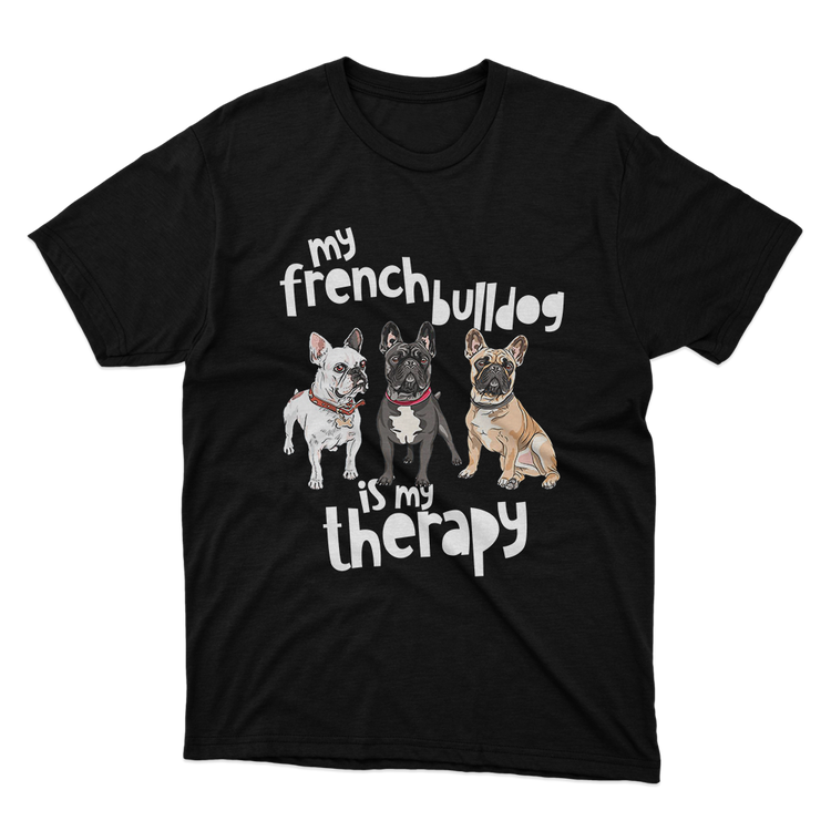 Fan Made Fits My French Bulldog Is My Therapy Black T-Shirt image 1