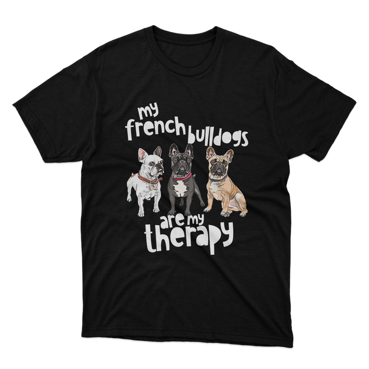Fan Made Fits My French Bulldogs Are My Therapy Black T-Shirt image 1