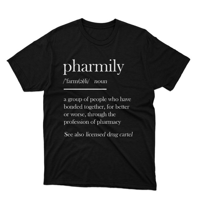 Fan Made Fits Pharmacy Black Pharmily T-Shirt