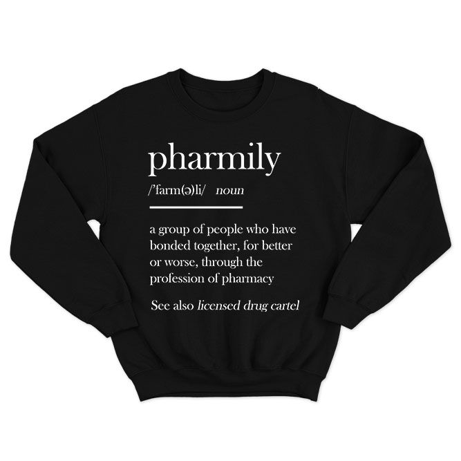 Fan Made Fits Pharmacy Black Pharmily Sweatshirt image 1