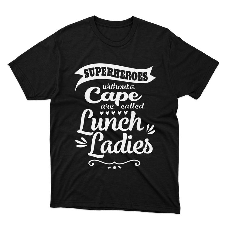 Fan Made Fits Lunch Ladies Black Superheroes T-Shirt image 1
