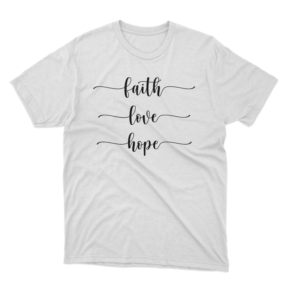 Fan Made Fits Motivation Quote White Faith T-Shirt | Fan Made Fits