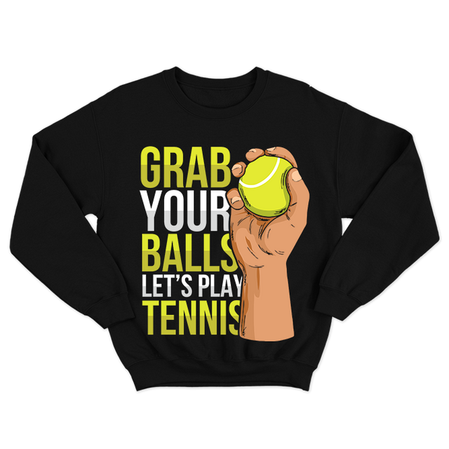 FMF Grab Your Balls Lets Play Tennis Black Sweatshirt